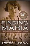 Finding Maria by Peter  Szabo