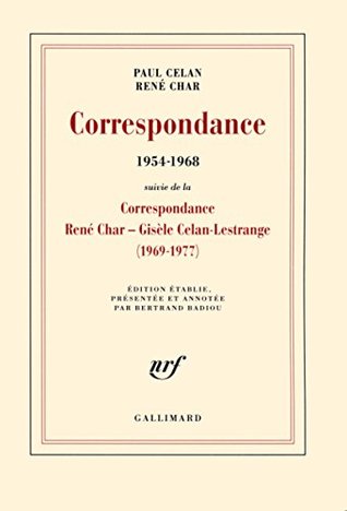 Correspondance (1954-1968). Suivi de la Correspondance René Char - Gisèle Celan Lestrange (French Edition)