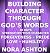 BUILDING CHARACTER THROUGH ...