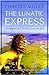The Lunatic Express