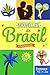 Nouvelles do Brasil (HQN) (French Edition)