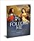Follow Me by Edward Sri