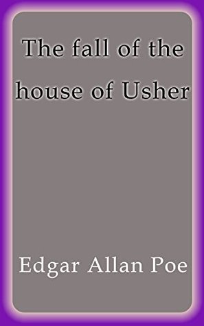 The Fall of the House of Usher