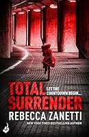 Total Surrender Sin Brothers 4 By Rebecca Zanetti Total Surrender Sin Brothers 4 By Rebecca Zanetti