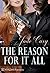 The Reason for It All (The ...