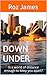 Down Under: Is a world of d...