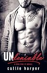 Undeniable by Callie Harper Undeniable by Callie Harper