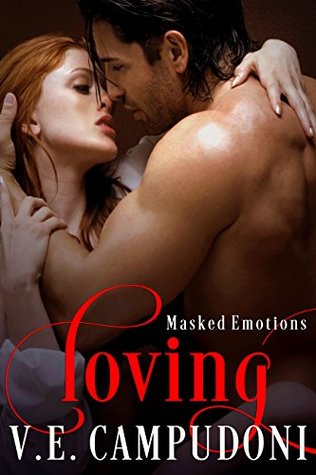Loving (Masked Emotions, #5)
