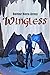 Wingless (Hollow Mountain B...