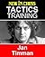 Tactics Training – Jan Timman: How to improve your Chess with Jan Timman and become a Chess Tactics Master