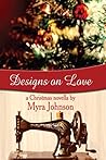 Designs on Love: ...