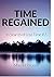 Time Regained - In Search of Lost Time #7
