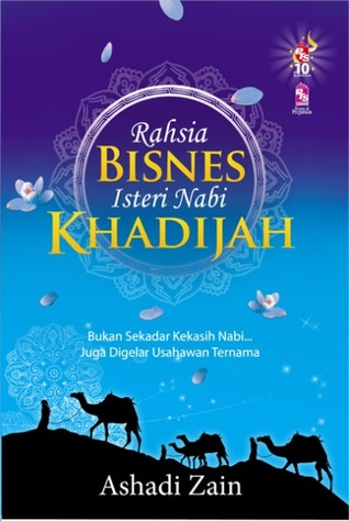 Rahsia Bisnes Isteri Nabi Khadijah
