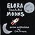 Elora Goes to the Moons