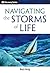 Navigating the Storms of Li...