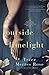 Outside the Limelight (Ball...
