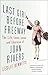 Last Girl Before Freeway: The Life, Loves, Losses, and Liberation of Joan Rivers