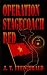 Operation Stagecoach Red