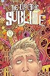 The Electric Sublime by W. Maxwell Prince The Electric Sublime by W. Maxwell Prince