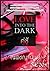Love into The Dark - คู่ชู้
