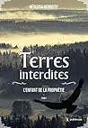 Terres interdites - Tome 1 by Rébecca Monnery Terres interdites - Tome 1 by Rébecca Monnery