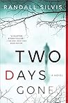 Two Days Gone