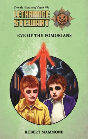 Lethbridge-Stewart: Eve of the Fomorians (#8.1)