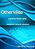 OtherWise (The Others, Book 3)