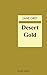 Desert Gold by Zane Grey