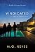Vindicated: The YA Thriller Conclusion―Emancipated Venice Beach Teens Face Murder and Betrayal