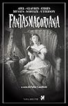 Fantasmagoriana by A.J. Day