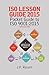 ISO Lesson Guide 2015: Pocket Guide to ISO 9001:2015, Fourth Edition