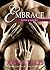 Embrace - Iliya's Story: A MFF Ménage Romance (Touch Book 8)