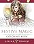 Festive Magic - Fantasy Chr...
