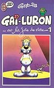 Gai-Luron ou la joie de vivre