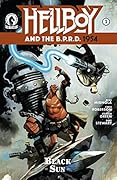 Hellboy and the B.P.R.D.: 1954 #2: The Black Sun Part 2