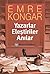 Yazarlar, Eleştiriler, Anılar