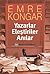 Yazarlar, Eleştiriler, Anılar