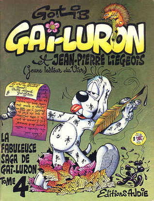 Gai-Luron et Jean-Pierre Liégeois (Gai-Luron, #4)