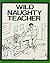 Wild Naughty Teacher
