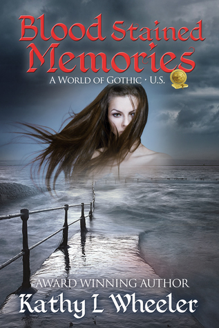 Blood Stained Memories (A World of Gothic, United States)