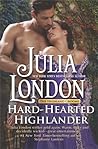 Hard-Hearted Highlander by Julia London