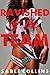 Ravished By The Team
