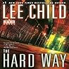 The Hard Way by Lee Child