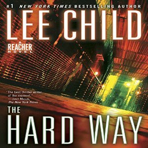 The Hard Way (Jack Reacher, #10)