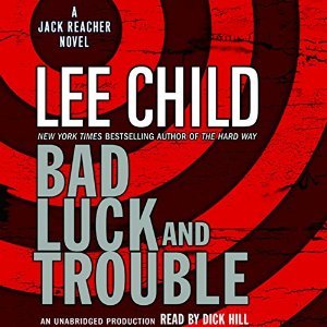 Bad Luck and Trouble (Jack Reacher, #11)