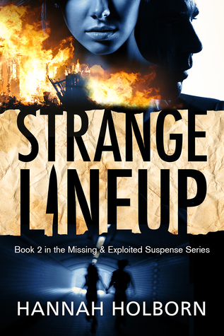 Strange Lineup (Missing & Exploited Suspense Series #2)