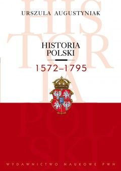 Historia Polski 1572-1795 (Paperback)