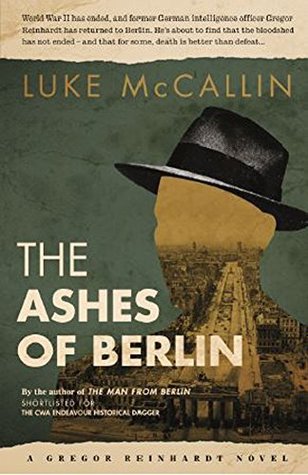 The Ashes of Berlin (Gregor Reinhardt #3)
