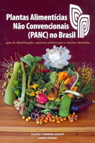 Plantas Alimentícias Não Convencionais (PANC) no Brasil